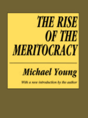 cover image of The Rise of the Meritocracy